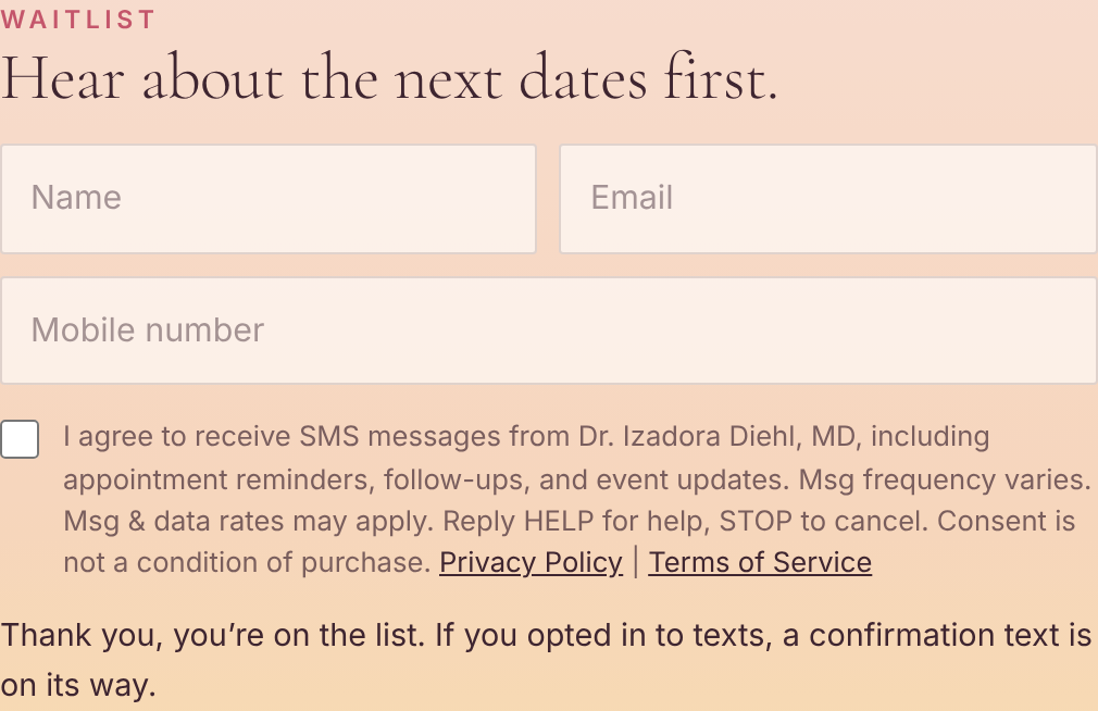 Step 3. After submitting, the page confirms the signup. Consent, the exact checkbox wording, the page and a timestamp are recorded.